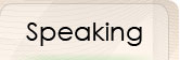 Speaking